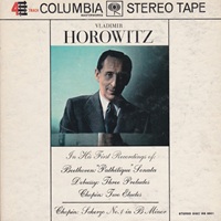 Columbia Masterworks : Horowitz - Beethoven, Chopin, Debussy